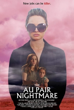 Watch free The Au Pair Nightmare movies Hd online