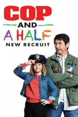 Watch free Cop and a Half: New Recruit movies Hd online