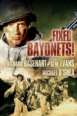 Watch free Fixed Bayonets! movies Hd online