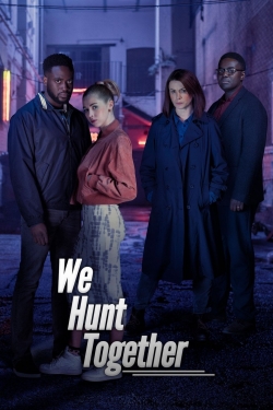 Watch free We Hunt Together movies Hd online