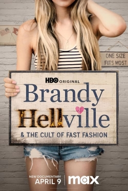 Watch free Brandy Hellville & the Cult of Fast Fashion movies Hd online