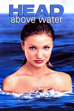 Watch free Head Above Water movies Hd online