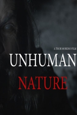 Watch free Unhuman Nature movies Hd online