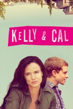 Watch free Kelly & Cal movies Hd online