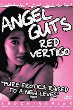 Watch free Angel Guts: Red Vertigo movies Hd online