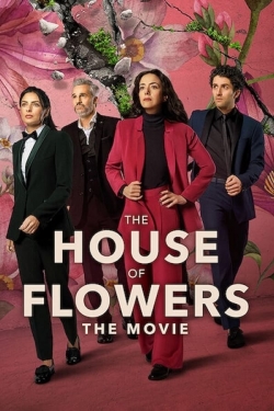 Watch free The House of Flowers: The Movie movies Hd online