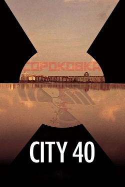 Watch free City 40 movies Hd online