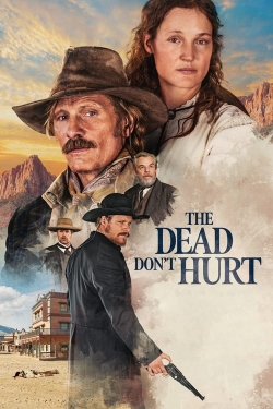 Watch free The Dead Don't Hurt movies Hd online