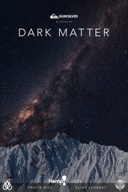 Watch free Dark Matter movies Hd online