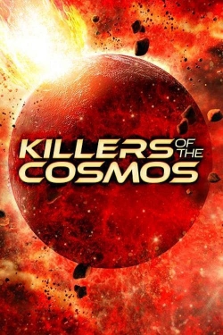 Watch free Killers of the Cosmos movies Hd online