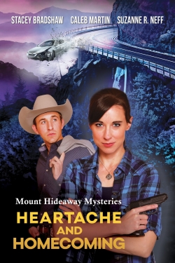 Watch free Mount Hideaway Mysteries: Heartache and Homecoming movies Hd online