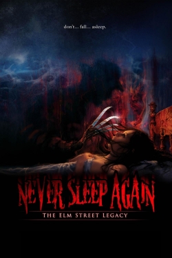 Watch free Never Sleep Again: The Elm Street Legacy movies Hd online