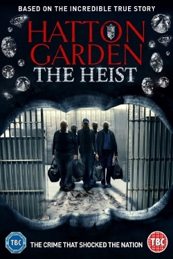 Watch free Hatton Garden: The Heist movies Hd online