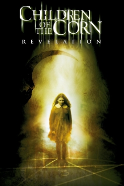 Watch free Children of the Corn: Revelation movies Hd online