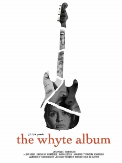 Watch free The Whyte Album movies Hd online