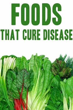 Watch free Foods That Cure Disease movies Hd online