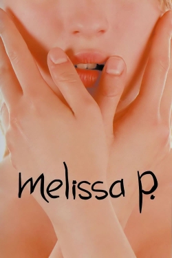 Watch free Melissa P. movies Hd online