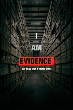 Watch free I Am Evidence movies Hd online