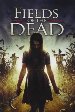 Watch free Fields of the Dead movies Hd online