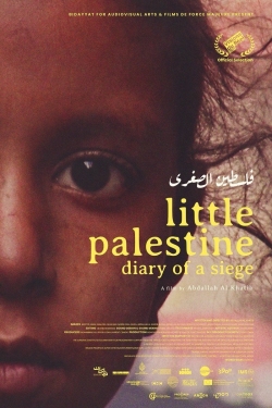 Watch free Little Palestine: Diary of a Siege movies Hd online