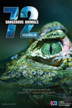 Watch free 72 Dangerous Animals: Australia movies Hd online