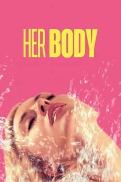 Watch free Her Body movies Hd online