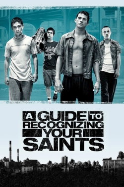 Watch free A Guide to Recognizing Your Saints movies Hd online