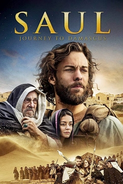 Watch free Saul: The Journey to Damascus movies Hd online