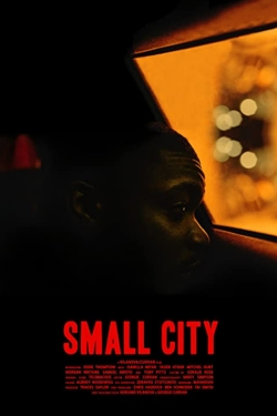 Watch free Small City movies Hd online