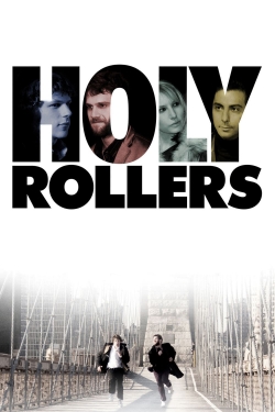 Watch free Holy Rollers movies Hd online