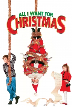 Watch free All I Want for Christmas movies Hd online