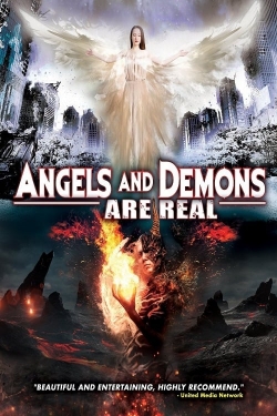 Watch free Angels and Demons Are Real movies Hd online