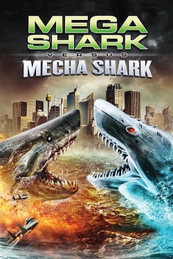 Watch free Mega Shark vs. Mecha Shark movies Hd online