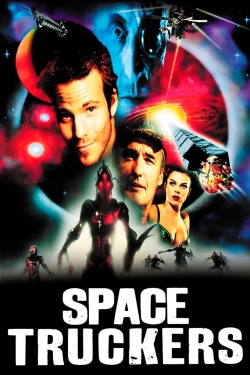 Watch free Space Truckers movies Hd online