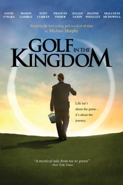 Watch free Golf in the Kingdom movies Hd online