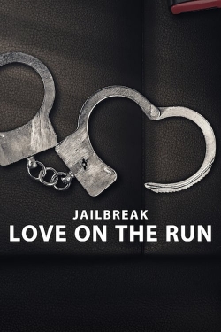 Watch free Jailbreak: Love on the Run movies Hd online