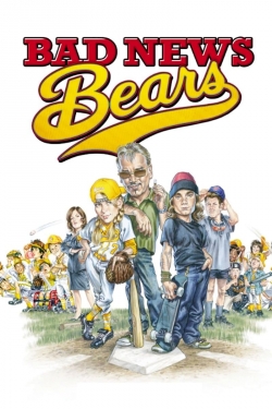 Watch free Bad News Bears movies Hd online