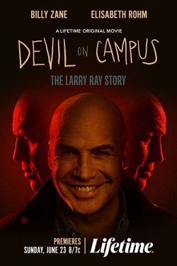 Watch free Devil on Campus: The Larry Ray Story movies Hd online