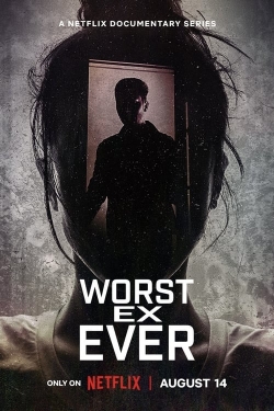 Watch free Worst Ex Ever movies Hd online