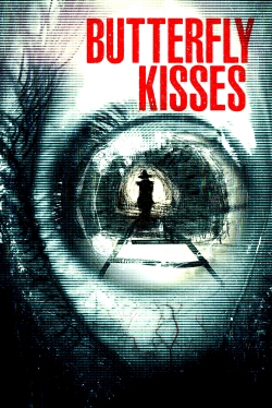 Watch free Butterfly Kisses movies Hd online