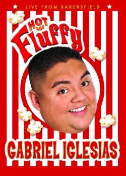 Watch free Gabriel Iglesias: Hot and Fluffy movies Hd online