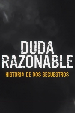 Watch free Reasonable Doubt: A Tale of Two Kidnappings movies Hd online