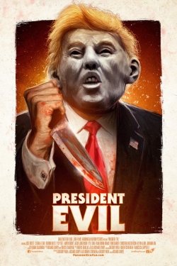 Watch free President Evil movies Hd online