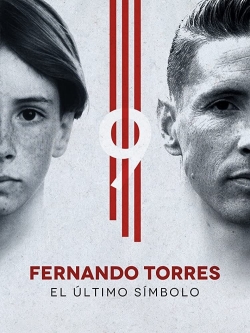 Watch free Fernando Torres: The Last Symbol movies Hd online