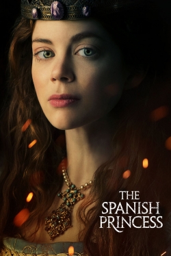 Watch free The Spanish Princess movies Hd online