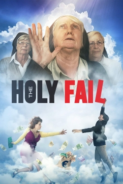 Watch free The Holy Fail movies Hd online