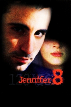 Watch free Jennifer Eight movies Hd online