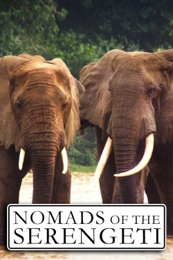 Watch free Nomads of the Serengeti movies Hd online