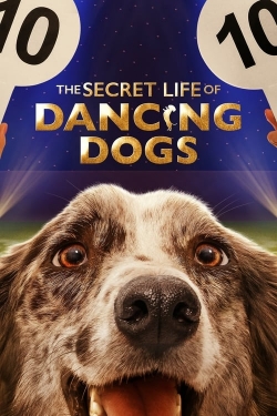 Watch free The Secret Life of Dancing Dogs movies Hd online