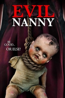 Watch free Evil Nanny movies Hd online